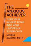 Anxious Achiever