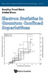 Electron Statistics in Quantum Confined Superlattices