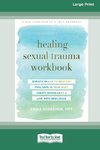 Healing Sexual Trauma Workbook