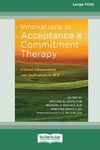 Innovations in Acceptance and Commitment Therapy