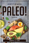 KEEP IT UP WITH PALEO!