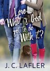 Love-What's God Got to Do with It?