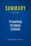 Summary: Preventing Strategic Gridlock