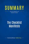 Summary: The Checklist Manifesto