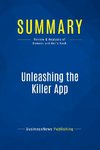 Summary: Unleashing the Killer App