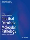 Practical Oncologic Molecular Pathology