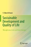 Sustainable Development and Quality of Life