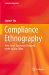 Compliance Ethnography