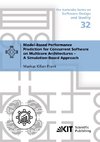 Model-Based Performance Prediction for Concurrent Software on Multicore Architectures---A Simulation-Based Approach