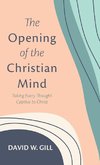 The Opening of the Christian Mind