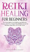 REIKI HEALING FOR BEGINNERS