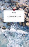 A Quarter of a Life. Life is a Story - story.one