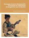 Giuseppe Antonio Brescianello 18 Partitas for Gallichone Arranged For Low G Ukulele