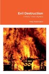 Evil Destruction