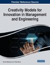 Creativity Models for Innovation in Management and Engineering