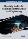 Creativity Models for Innovation in Management and Engineering