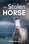 The Stolen Horse - Book 4 in the Connemara Horse Adventure Series for Kids | The Perfect Gift for Children age 8-12