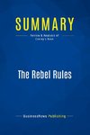 Summary: The Rebel Rules