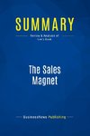 Summary: The Sales Magnet