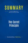 Summary: The Carrot Principle