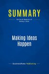 Summary: Making Ideas Happen