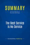 Summary: The Best Service Is No Service