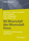 Mit Wissenschaft über Wissenschaft hinaus