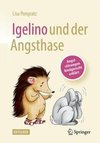 Igelino und der Angsthase