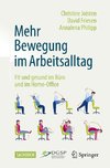 Mehr Bewegung im Arbeitsalltag