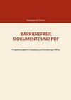 BARRIEREFREIE DOKUMENTE UND PDF