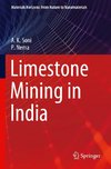 Limestone Mining in India