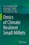 Omics of Climate Resilient Small Millets