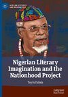 Nigerian Literary Imagination and the Nationhood Project