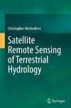 Satellite Remote Sensing of Terrestrial Hydrology