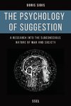 The psychology of suggestion