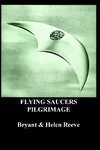 FLYING SAUCERS PILGRIMAGE