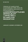 Landwirtschaftliches Zentralblatt / Abteilung II. Pflanzliche Produktion, Jahrgang 13, Number 9, September 1968