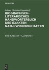 Biographisch-Literarisches Handwörterbuch der exakten Naturwissenschaften, Band 7b, Teil 8, Sn ¿ Vl, Lieferung 5