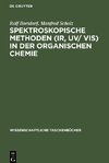 Spektroskopische Methoden (IR, UV/ VIS) in der organischen Chemie