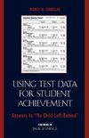 Using Test Data for Student Achievement