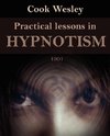 Practical Lessons in Hypnotism