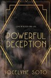 Powerful Deception