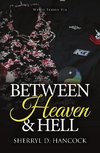 Between Heaven and Hell