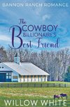 The Cowboy Billionaire's Best Friend