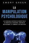 La Manipulation psychologique