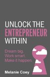 Unlock the Entrepreneur Within