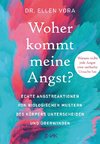 Woher kommt meine Angst?