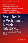 Recent Trends in Mechatronics Towards Industry 4.0