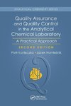 Quality Assurance and Quality Control in the Analytical Chemical Laboratory