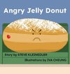 Angry Jelly Donut